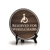Reserved for Wheelchairs Circle Table Sign with Acrylic Stand (5x5") | Disability Sign