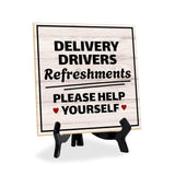 Delivery Drivers Refreshments Please Help Yourself 5