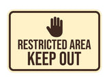 Classic Framed Restricted Area Keep Out Wall or Door Sign