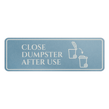 Standard Plus Close Dumpster After Use Wall or Door Sign | Workplace Hygiene Signage