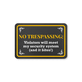 Classic Framed Plus No Trespassing: Violators Will Meet My Security System (And It Bites!) Door or Wall Sign | Home Security
