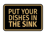 Signs ByLITA Classic Framed Put Your Dishes in the Sink Wall or Door Sign