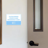 Classic Framed Plus Please Bring Your ID and Insurance Card Door or Wall Sign | Medical Facility Reception Patient Reminders