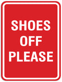 Signs ByLITA Portrait Round Shoes off please Sign - Laser-Engraved Lettering | Durable ABS Plastic | Vibrant Colors | Powerful Foam Tape