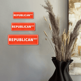 Standard Plus Republican Way Door or Wall Sign | American Elections Man Cave Decoration