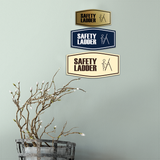 Fancy Safety Ladder Wall or Door Sign