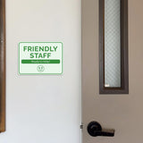 Classic Framed Plus Friendly Staff Ready to Help! Door or Wall Sign | Medical Facility Greeting & Reception