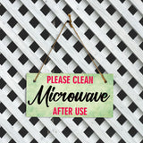 Please Clean Microwave After Use 5x10 Hanging Plus Wall or Door Sign | Home & Office Décor