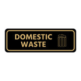 Signs ByLITA Standard Domestic Waste Door or Wall Sign Durable ABS Plastic | Laser Engraved | Easy Installation | Elegant Design