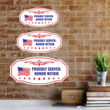 Victorian Plus Proudly Served: Honor Within Wall or Door Sign | Honor Veterans with Military Signs | US Pride | Businesses and Homes