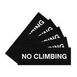 Signs ByLITA Basic No Climbing Sign | Easy No-Tool Installation | Powerful Foam Tape