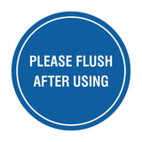 Circle Please Flush After Using Wall or Door Sign