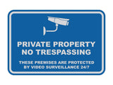 Classic Framed Private Property No Trespassing These Premises are Protected by Video Surveillance 24/7 Wall or Door Sign