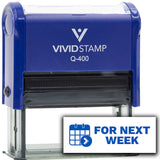 Vivid Stamp For Next Week Self-Inking Rubber Stamp Self-Inking Rubber Stamps Teachers And Schools | Motivational Stamps For Children | Re-inkable Ink Pad