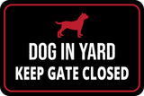 Classic Framed Plus Dog in Yard Keep Gate Closed Wall or Door Sign | Home Security Signage