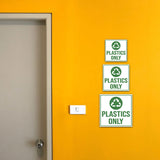 Square Plus Plastics Only Wall or Door Sign | Eco-Friendly Recycling