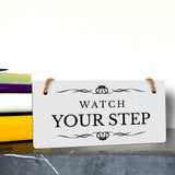 Watch Your Step 5" x 10" Hanging Wall or Door Sign | Rustic Twine | Stylish Business or Office Safety Signage