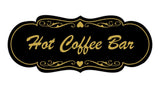 Signs ByLITA Designer Hot Coffee Bar Wall or Door Sign