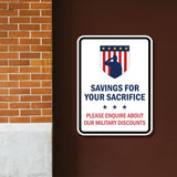 Portrait Round Plus Savings For Your Sacrifice: Please Enquire About Our Military Discounts Door or Wall Sign Honor Veterans with Military Signs | US Pride | Veteran Gratitude and Discount Signs