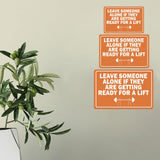 Classic Framed Plus Leave Someone Alone If They Are Getting Ready For A Lift Door or Wall Sign | Gym Etiquette Signage
