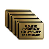 Signs ByLITA Classic Framed, Please Be Considerate and Keep Noise to a Minimum Wall or Door Sign (Multipacks)