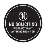 Circle No Soliciting We Do Not Want Anything From You Wall or Door Sign