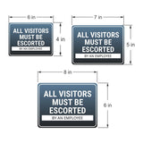 Classic Framed Plus All Visitors Must Be Escorted by an Employee Door or Wall Sign | General Security Notice