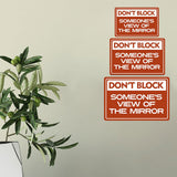 Classic Framed Plus Don’t Block Someone’s View Of The Mirror Door or Wall Sign | Gym Etiquette Signage