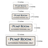 Standard Plus Pump Room — Authorized Personnel Only — Wall or Door Sign | Specialist Room - Sign
