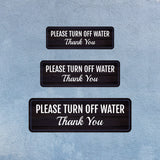Standard Plus Please Turn Off Water Thank You Wall or Door Sign | Public Spaces Signage