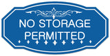 Signs ByLITA Victorian No Storage Permitted Sign - Easy Installation | Durable Wall or Door Sign
