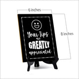 Signs ByLITA Your Tips Are Greatly Appreciated (Smiley vector) Table Sign with Acrylic Stand (6x8“)