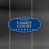 Victorian Plus Family Court Wall or Door Sign | Legal and Courtroom Decoration