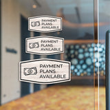 Fancy Plus Payment Plans Available Wall or Door Sign | Reception Clinic Signs