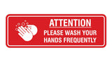 Standard Attention Please Wash Your Hands Sign