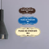 Signs ByLITA Designer Please Use Other Gate Left Arrow Wall or Door Sign