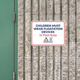 Classic Framed Plus Children Must Wear Floatation Devices In Pool Area Door or Wall Sign | Child Safety Business Signs