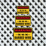 Classic Framed Plus Warning Barbed Wire Wall or Door Sign | Health & Safety Warning Signage