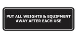 Signs ByLITA Standard Put All Weights & Equipment Away After Each Use Door or Wall Sign Durable ABS Plastic | Laser Engraved | Easy Installation | Elegant Design