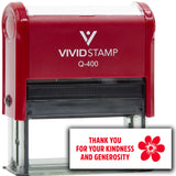 Vivid Stamp Thank you for your kindness and generosity Self-Inking Rubber Stamps