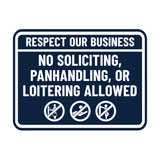 Signs ByLITA Classic Framed Respect Our Business: No Soliciting, Panhandling, or Loitering Allowed Wall or Door Sign (Multipacks)