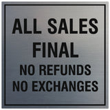 Signs ByLITA Square All Sales Final No Refunds No Exceptions Sign - Easy Installation | Durable Material