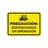 Classic Framed Plus Precaución: Montacargas en Operación — Wall or Door Sign | Spanish construction & safety - Sign