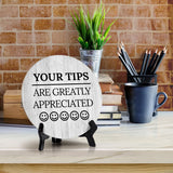 Signs ByLITA Your Tips Are Greatly Appreciated (Smiley vector) Circle Table Sign [5 x 5"]