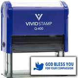 Vivid Stamp God bless you for your compassion! Self-Inking Rubber Stamps