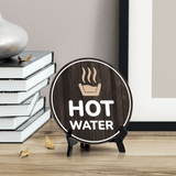 Hot Water Circle Table Sign with Acrylic Stand (5x5") | Home and Business Safety Warning Sign