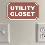 Notched Standard Utility Closet Wall or Door Sign | Facilities and Rooms Sign