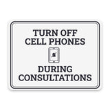 Classic Framed Plus Turn Off Cell Phones During Consultations Door or Wall Sign | Medical Facility Reception Patient Reminders