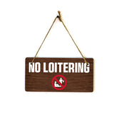 No Loitering 5x10 Hanging Plus Wall or Door Sign | Public Spaces Decor