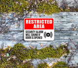Classic Framed Plus Restricted Area Security Alarm Will Sound If Door Is Opened Door or Wall Sign | Safety Signage